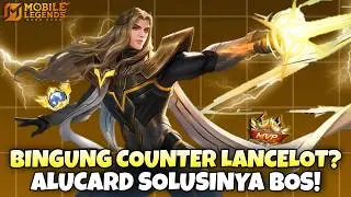 Cara Counter Lancelot Pakai Alucard Siapa Yang Lebih Kuat | Gameplay MLBB