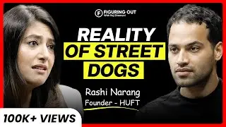 Street Dogs: Can Detect Cancer, Depression & Anxiety - HUFT | FO399 Raj Shamani