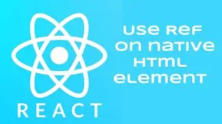 useRef on Native HTML Element on REACT HOOK Component