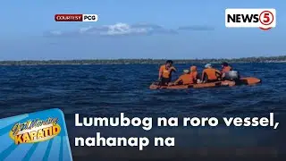 Lokasyon ng lumubog na MV Trisha Kerstin 3, tukoy na ng PCG | Gud Morning Kapatid