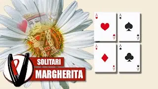SOLITARIO MARGHERITA ► Solitario con le Carte 2
