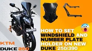 KTM Duke 250/390 Motocare Windshield/Visor and Number plate holder installations