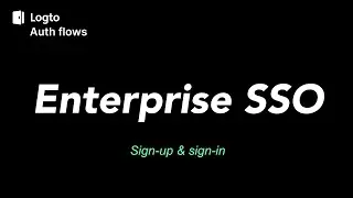 Enterprise Single Sign-On (SSO) experience
