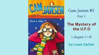 Cam Jansen The Mystery of the U.F.O Part 1 (Chapter 1~4) Readaloud | 줄거리요약