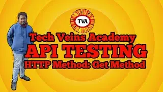 Get Method | HTTP Method | API Testing Course Tamil @TechVeins