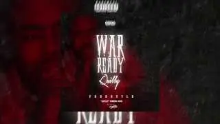 Quilly - War Ready Freestyle [Audio]