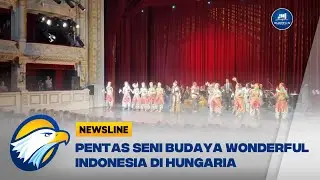 Pentas Seni Budaya Wonderful Indonesia di Hungaria