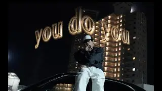 J-WALKER-you do you (Official Music Video）