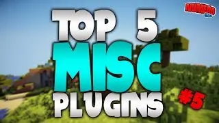 Minecraft Saturday | Top 5 "MISC" Plugins! | #64