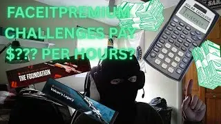 HOW LONG DO FACEIT CHALLENGES TAKE AND DO THEY PAY YOU??!
