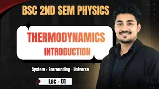 Thermodynamics Introduction | Bsc 2nd semester physics | State and Path Function | #bsc2ndsemester  