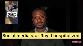 Singer and reality star Ray J hospitalized in Las Vegas. #story #news #media #tmz