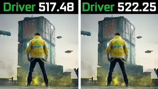 Nvidia Driver 517.48 vs Nvidia Driver 522.25 - New Nvidia Driver Broke Cyberpunk 2077