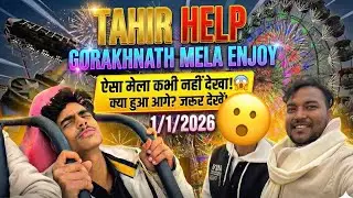 Zindagi Ka Sabse Dangerous Jhoola 😳 | Gorakhnath Mela🎡||31 December Special Vlog #tahirhelp #vlog 