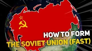 How to Form The Soviet Union in Rise of Nations
