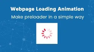 Webpage preloader using HTML CSS and Jquery || website loading animation