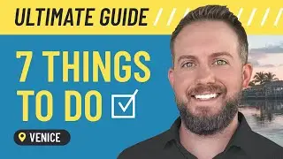 Top 7 Things to Do in Venice, FL | Your Ultimate Relocation Guide!