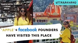 Stories Of Uttarakhand | Kainchi Dham & Ghorakhal Temple |  Tea Garden,  Mukteshwar | Travel Vlog