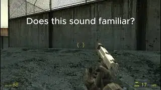 Does this sound effect from half-life 2 sound familiar?