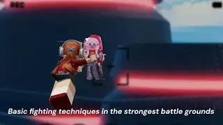 Basic fighting techniques on the strongest battlegrounds ￼