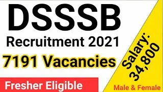 DSSSB Recruitment 2021 | DSSSB VACANCY 2021 | DSSSB Application Form 2021