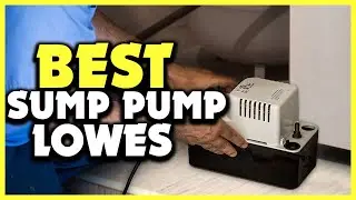 ✅Best Sump Pump Lowes Of 2025 Reviews