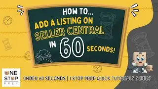 How to list an item on Amazon Seller Central in under 60 seconds