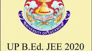 UP B.ED 2020 College Allotment News Lucknow University