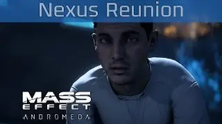 Mass Effect: Andromeda - Nexus Reunion Walkthrough [HD 1080P/60FPS]