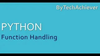 Function Handling In Python| Modular Programming in Python