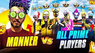 Me Vs {All Prime Players} YOUTUBERs| Who Can Defeat 🏆 Me :- Manner Tube