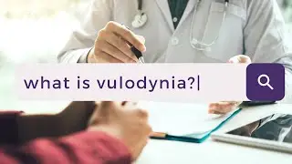 What is vulvodynia? - with Dr. Rapkin | Part 1 of 9 |