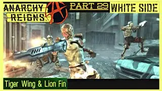 ANARCHY REIGNS | WHITE SIDE | WALKTHROUGH PART 29 | TIGER WING & LION FIN (4K 60 FPS)