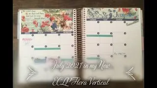 Plan With Me July 2021/ New ECLP Flora Vertical