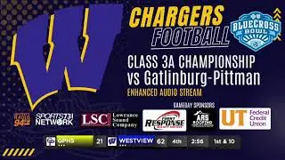 TSSAA Class 3A Championship: Westview vs. Gatlinburg-Pittman Audio Stream