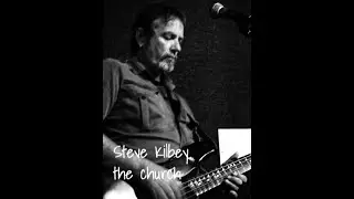 Branschsnack - Bakom musiken - Steve Kilbey