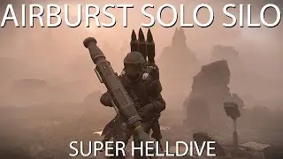 Helldivers 2 - Airburst Launcher & Solo Silo Loadout - Super Helldive - Automatons
