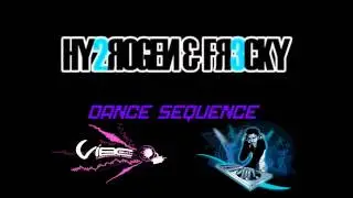 Hy2rogen & Fr3cky Vibe FM cut mix 8
