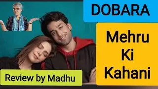 DOBARA , kuch hatt ke pakistani drama | Hum Tv |  public review by Indian vlogger Madhu |