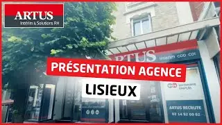 Pr&eacute;sentation de notre agence ARTUS Int&eacute;rim CDD CDI Lisieux