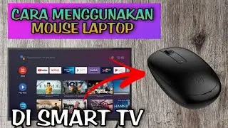 cara menggunakan mouse laptop di smart tv dan tv android
