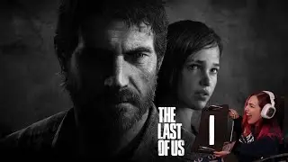 PRIMERA VEZ : The Last of Us Part I #01