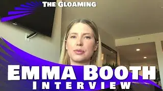 THE GLOAMING - EMMA BOOTH INTERVIEW ( 2021)