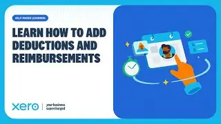 Set Up Deductions & Reimbursements in Xero Payroll (AU)