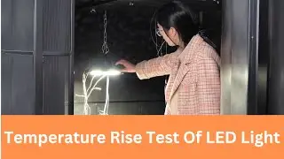 Temperature Rise Test Of LED Light