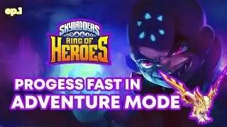 Ep1 Adventure Progress [ Skylanders ROH ]