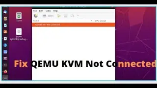 How to Fix QEMU KVM Not Connected