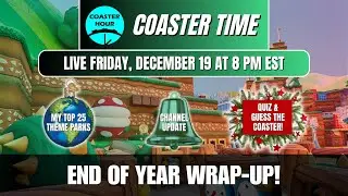 Coaster Time End Of Year Live Stream