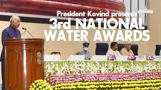 President Kovind presents 3rd National Water Awards and launch Jal Shakti Abhiyan, 2022 in New Delhi