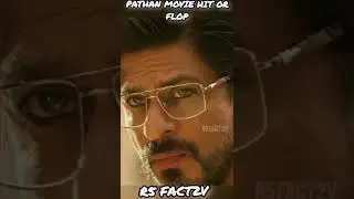 Pathan Movie Hit or Flop | Shah Rukh Khan | Pathan Teaser | Deepika Padukone|John Abraham|#shorts